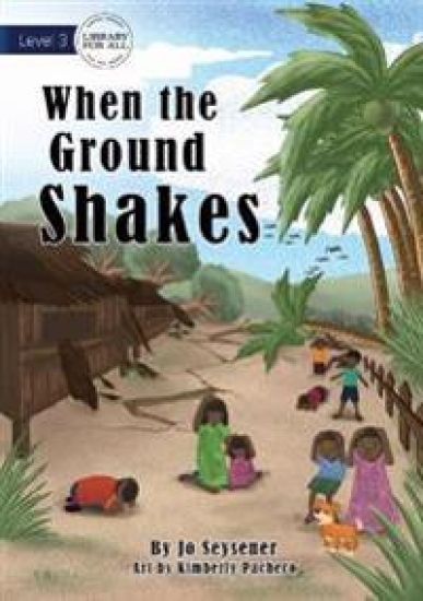 When the Ground Shakes