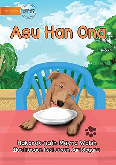 Dog Has Eaten - Asu Han Ona