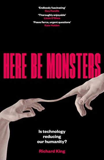 Here Be Monsters