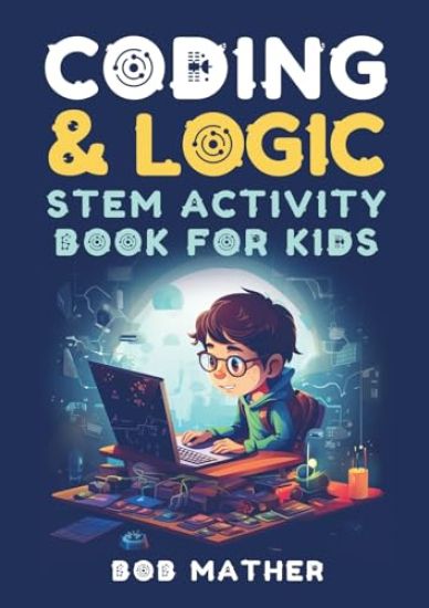 Coding & Logic STEM Activity Book for Kids
