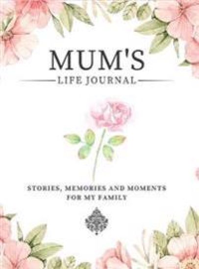 Mum's Life Journal
