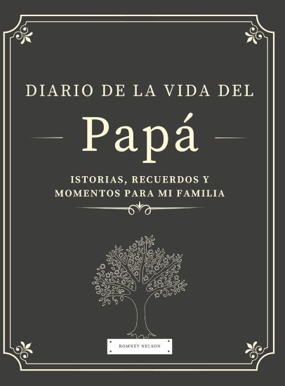 Diario de la Vida del Papá