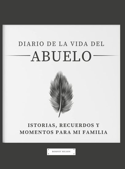 Diario de la Vida del Abuelo
