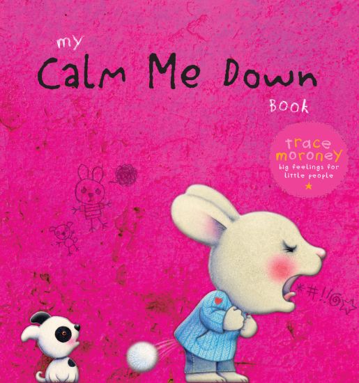 Kansikuva: My Calm Me Down Book