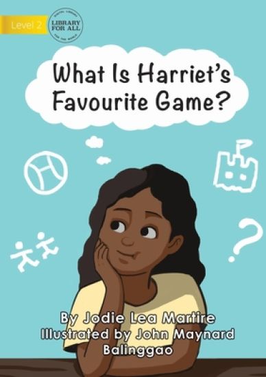 What Is Harriet's Favourite Game?
