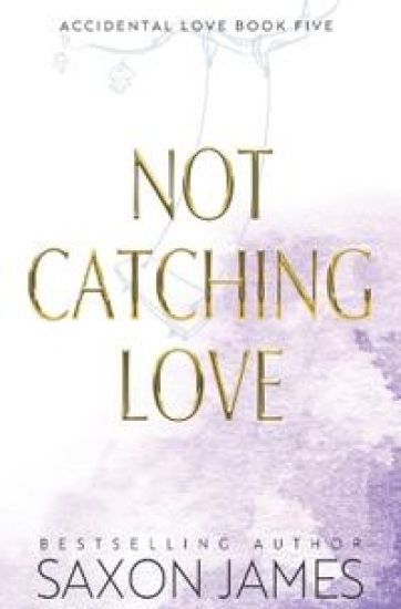 Not Catching Love
