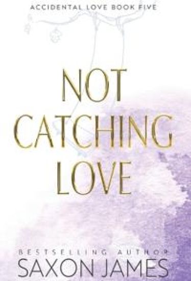 Not Catching Love