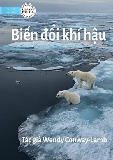 Climate Change - Biến đổi khí hậu
