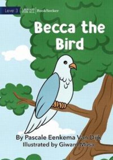 Becca The Bird