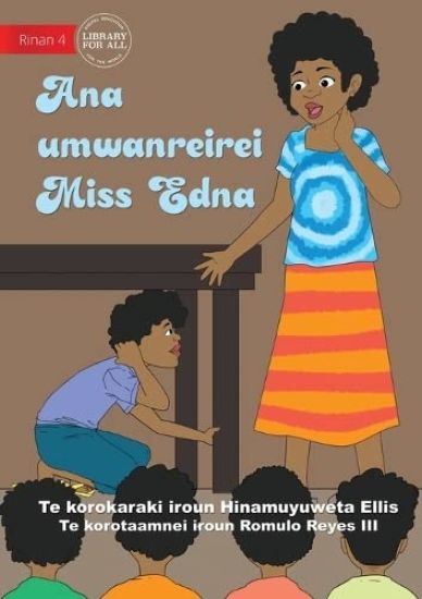 Miss Edna's Classroom - Ana umwanreirei Miss Edna (Te Kiribati)