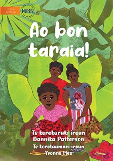 Look At That! - Ao bon taraia! (Te Kiribati)
