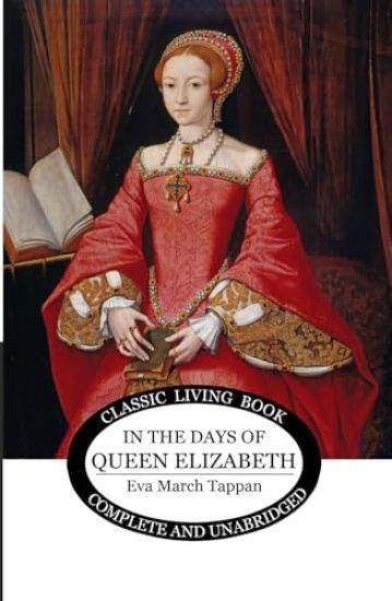 In The Days of Queen Elizabeth