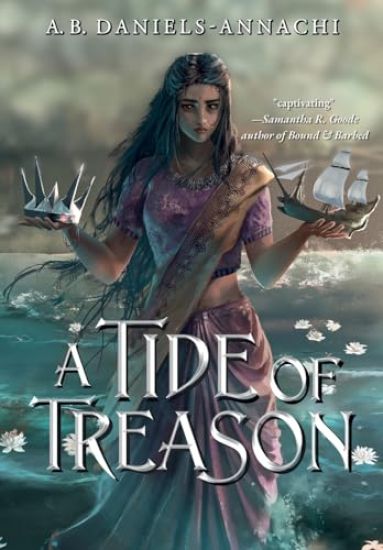 A Tide of Treason