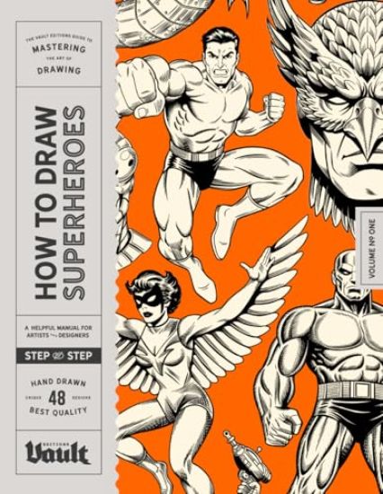 How to Draw Superheroes and Comic Characters
