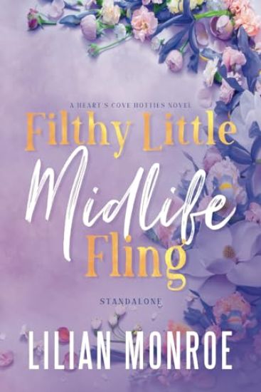 Filthy Little Midlife Fling