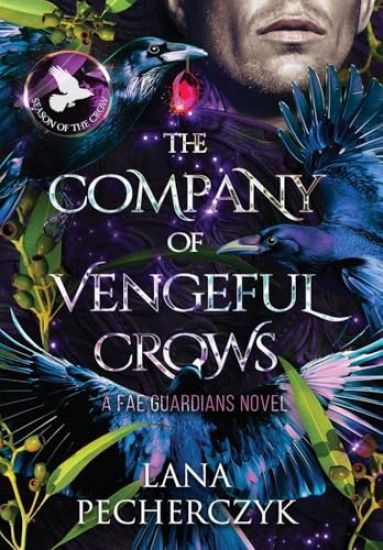 The Company of Vengeful Crows