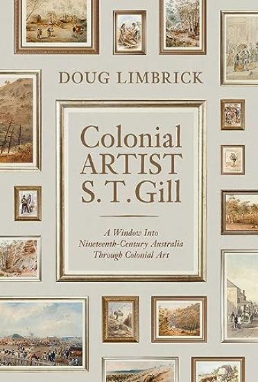 Colonial Artist S.T. Gill