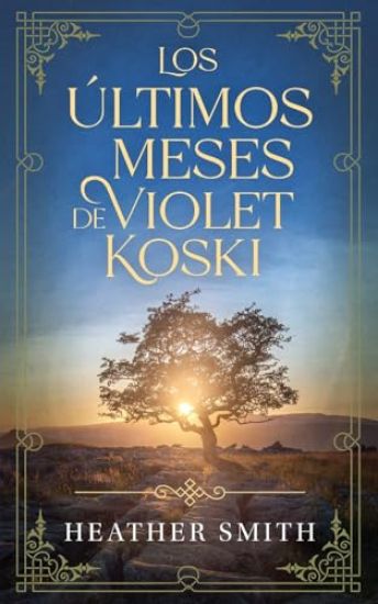 Los ultimos meses de Violet Koski