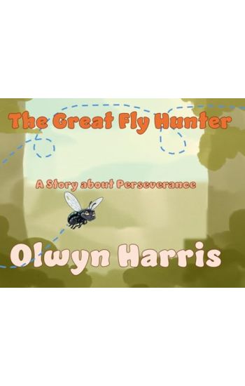 The Great Fly Hunter