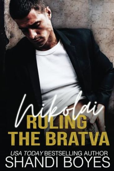 Ruling the Bratva