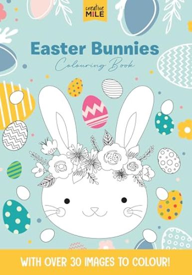 Easter Bunnies Colouring Book: Colouring Book