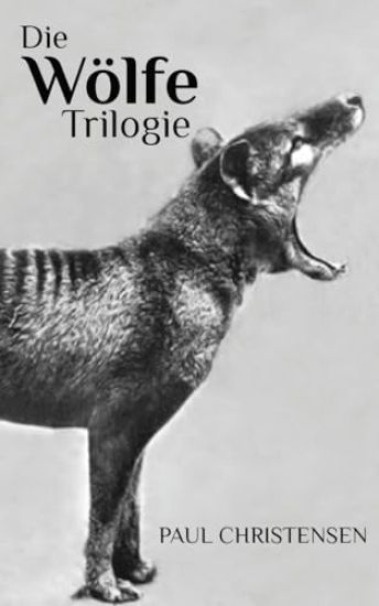 Die Wölfe Trilogie