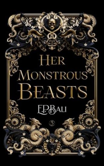 Kansikuva: Her Monstrous Beasts