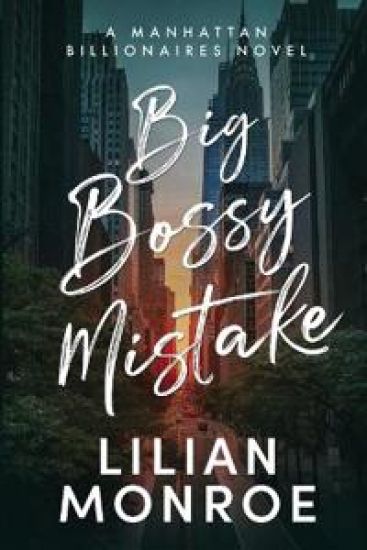 Big Bossy Mistake