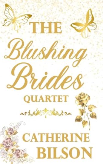The Blushing Brides Quartet Special Edition