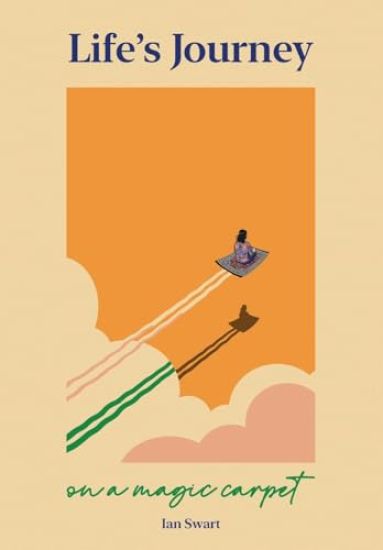 Life's Journey on a Magic Carpet