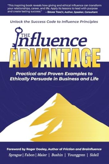 The Influence Advantage