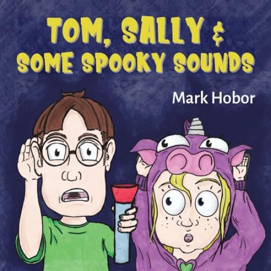 Tom, Sally & Some Spooky Sounds