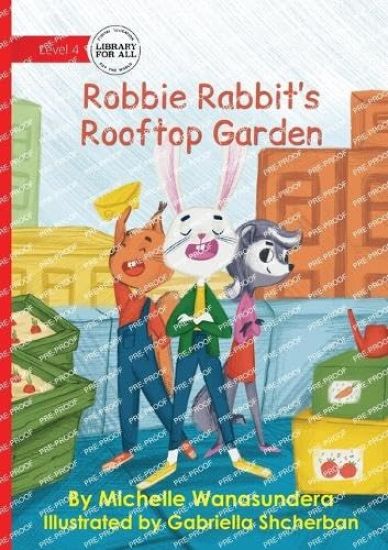Robbie Rabbit's Rooftop Garden