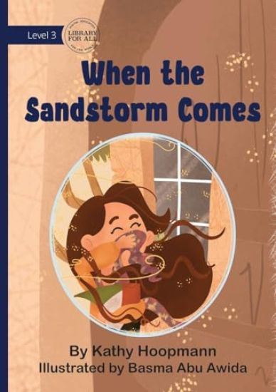 When the Sandstorm Comes