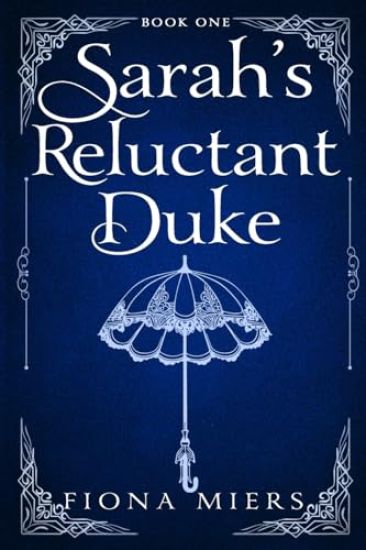 Sarah's Reluctant Duke
