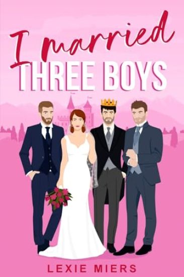 I Married Three Boys