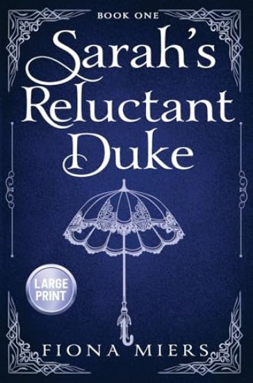 Sarah's Reluctant Duke