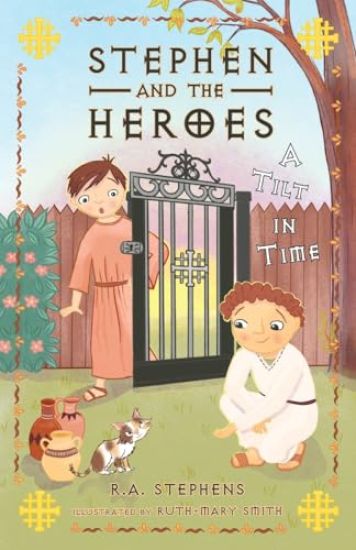 Stephen and the Heroes Book 1