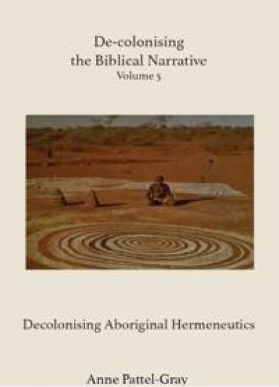 De-colonising the Biblical Narrative Volume 5