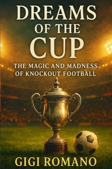 Dreams of the Cup
