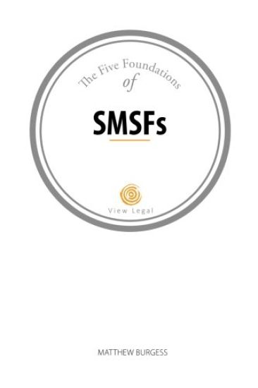 The Five Foundations of SMSFs