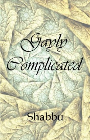 Gayly Complicated: A Collection of Gay Love Stories
