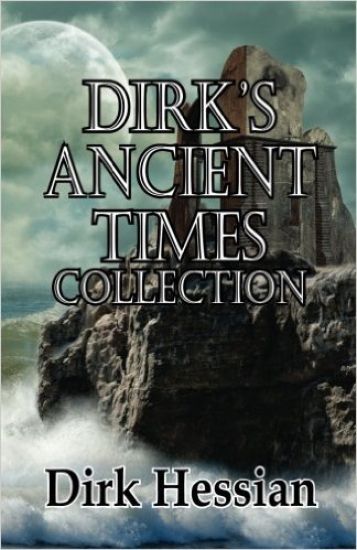 Dirk's Ancient Times Collection