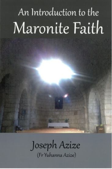 An Introduction to the Maronite Faith
