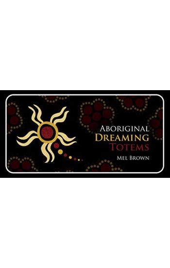 Aboriginal Dreaming Totems