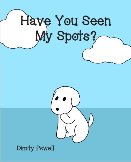 Have You Seen My Spots?