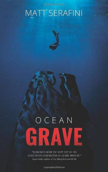 Ocean Grave: A Novel of Deep Sea Horror
