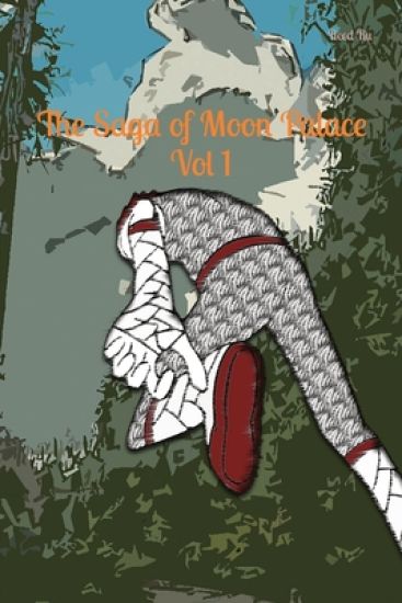 The Saga of Moon Palace Vol 1