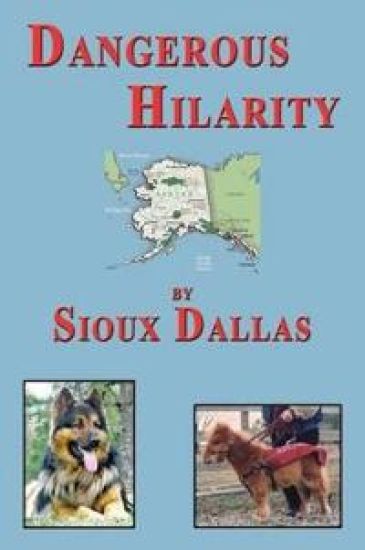 Dangerous Hilarity