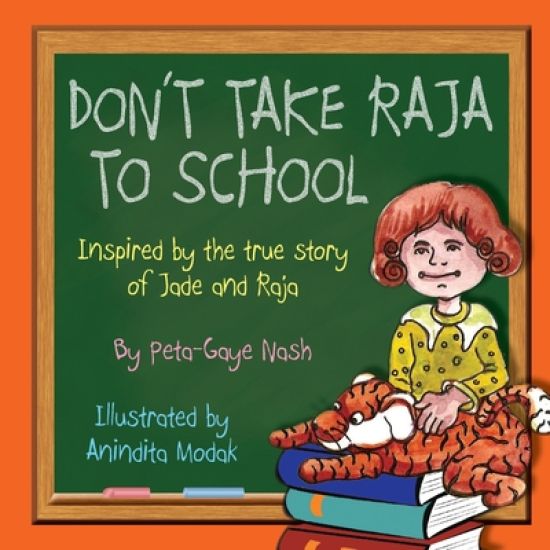 Don't Take Raja to School